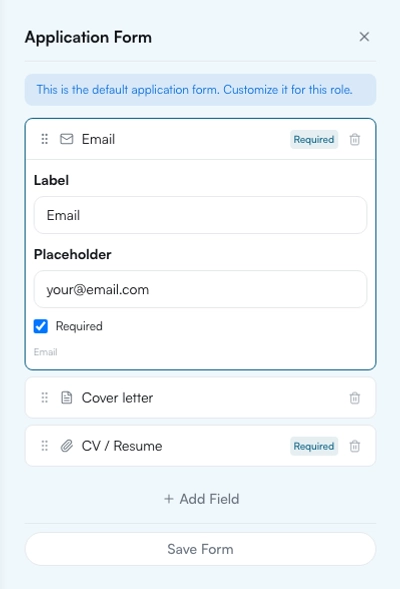 Application form with an expanded field showing label, placeholder, and required settings